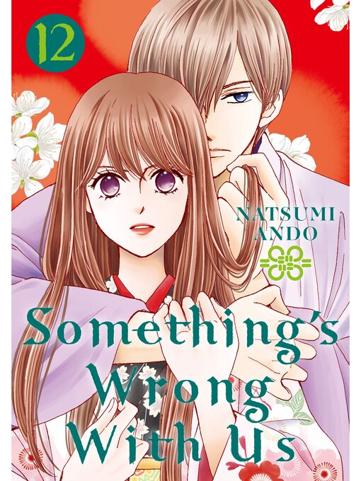 Title details for Something's Wrong With Us, Volume 12 by Natsumi Ando - Available